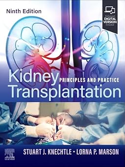 Kidney Transplantation: Principles and Practice 9th Edition-Original PDF