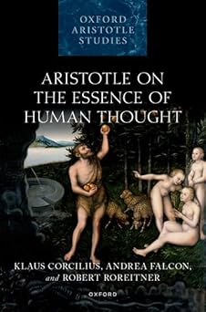 Aristotle on the Essence of Human Thought (Oxford Aristotle Studies Series) -EPUB