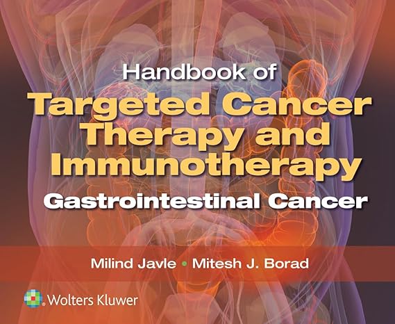 Handbook of Targeted Cancer Therapy and Immunotherapy: Gastrointestinal Cancer -EPUB