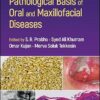 Pathological Basis of Oral and Maxillofacial Diseases -EPUB