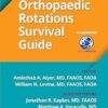 Orthopaedic Rotations Survival Guide (AAOS – American Academy of Orthopaedic Surgeons) -EPUB