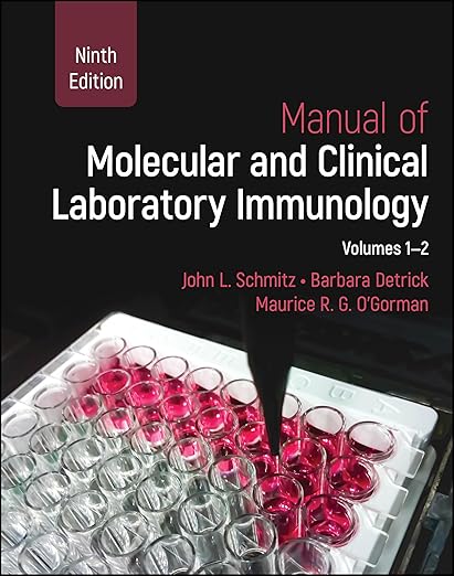 Manual of Molecular and Clinical Laboratory Immunology: 2 Volume Set (ASM Books) 9th Edition-EPUB