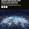 Contemporary Issues in Health and Social Care Policy and Practice: A Comparative Introduction -Original PDF