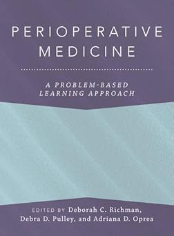 Perioperative Medicine: A Problem-Based Learning Approach (Anaesthesiology: A Problem-Based Learning Approach) -Original PDF