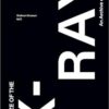 The Gaze of the X-Ray: An Archive of Violence (Corporeal Matters) -Original PDF