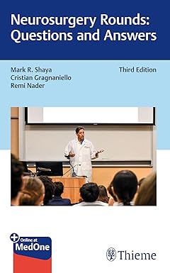 Neurosurgery Rounds: Questions and Answers 3rd Edition-Original PDF