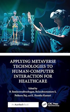 Applying Metaverse Technologies to Human-Computer Interaction for Healthcare -Original PDF