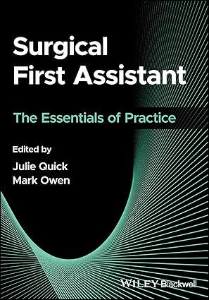 Surgical First Assistant: The Essentials of Practice -Original PDF