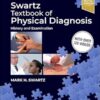 Swartz Textbook of Physical Diagnosis: History and Examination 9th Edition-EPUB