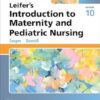 Study Guide for Leifer’s Introduction to Maternity and Pediatric Nursing 10th Edition-EPUB