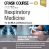 Crash Course Respiratory Medicine – E-BOOK: For UKMLA and Medical Exams 6th Edition-EPUB