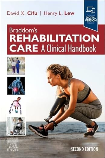 Braddom’s Rehabilitation Care: A Clinical Handbook 2nd Edition-Original PDF