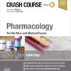 Crash Course Pharmacology: For the MLA and Medical Exams 6th Edition-EPUB