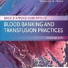 Basic & Applied Concepts of Blood Banking and Transfusion Practices 6th Edition-EPUB