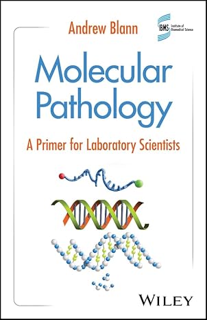 Molecular Pathology: A Primer for Laboratory Scientists -EPUB