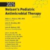 2025 Nelson’s Pediatric Antimicrobial Therapy 31st Edition-Original PDF