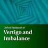 Oxford Textbook of Vertigo and Imbalance (Oxford Textbooks in Clinical Neurology) 2nd Edition-EPUB
