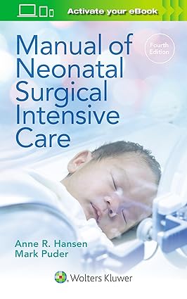 Manual of Neonatal Surgical Intensive Care 4th Edition-EPUB