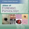 Atlas of Forensic Pathology: A Pattern Based Approach-EPUB