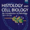 Histology and Cell Biology: An Introduction to Pathology 6th Edition-Original PDF
