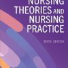 Nursing Theories and Nursing Practice 6th Edition-EPUB