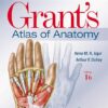 Grant’s Atlas of Anatomy (Lippincott Connect) 16th Edition-EPUB