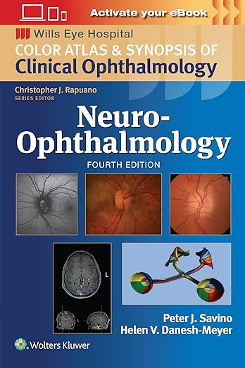 Neuro-Ophthalmology (Wills Eye Institute Atlas Series) 4th Edition-EPUB