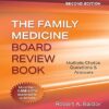 Family Medicine Board Review Book: Multiple Choice Questions & Answers 2nd Edition-EPUB