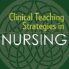 Clinical Teaching Strategies in Nursing 6th Edition-HQ Image PDF