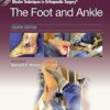 Master Techniques in Orthopaedic Surgery: The Foot and Ankle 4th edition-EPUB