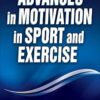 Advances in Motivation in Sport and Exercise 3rd Edition-EPUB