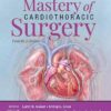 Mastery of Cardiothoracic Surgery 4th Edition -EPUB