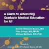 A Guide to Advancing Graduate Medical Education for All -EPUB