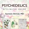 Psychedelics: A Clinical Guide -EPUB