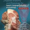 Applied Anatomy and Physiology for Speech-Language Pathology and Audiology (Lippincott Connect) 2nd Edition-EPUB