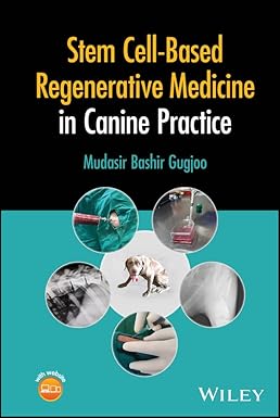 Stem Cell-Based Regenerative Medicine in Canine Practice -EPUB