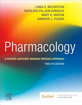 Pharmacology: A Patient-Centered Nursing Process Approach 12th Edition-Original PDF