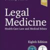 Legal Medicine: Health Care Law and Medical Ethics 8th Edition-EPUB