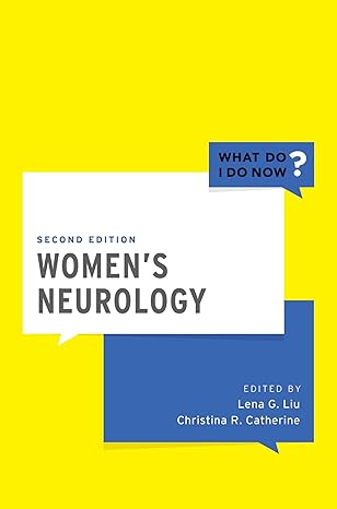 Women's Neurology (What Do I Do Now) 2nd Edition-HQ img PDF