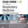 Crash Course Respiratory Medicine : For UKMLA and Medical Exams 6th Edition-Original PDF