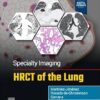 Specialty Imaging: HRCT of the Lung 3rd Edition-Original PDF