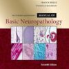 Escourolle and Poirier’s Manual of Basic Neuropathology 7th edition-HQ img PDF