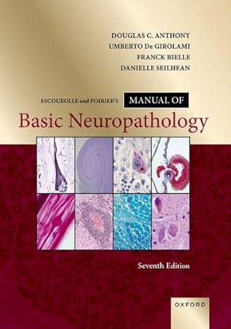 Escourolle and Poirier's Manual of Basic Neuropathology 7th edition-HQ img PDF