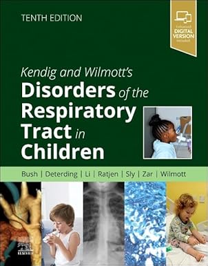Kendig and Wilmott’s Disorders of the Respiratory Tract in Children 10th Edition-EPUB