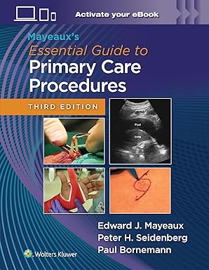Mayeaux's Essential Guide to Primary Care Procedures 3rd Edition-EPUB