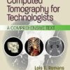 Computed Tomography for Technologists: A Comprehensive Text 3rd Edition-EPUB