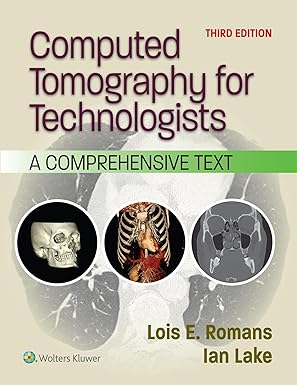 Computed Tomography for Technologists: A Comprehensive Text 3rd Edition-EPUB
