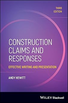 Construction Claims and Responses: Effective Writing and Presentation 3rd edition-EPUB