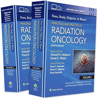 Perez, Brady, Halperin, and Wazer's Principles and Practice of Radiation Oncology 8th Edition-EPUB