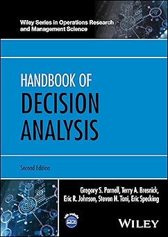 Handbook of Decision Analysis (Wiley Series in Operations Research and Management Science) 2nd Edition-EPUB